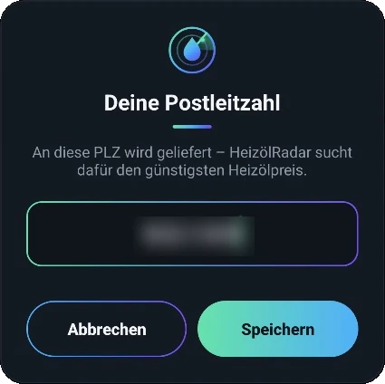 Dialog zur Eingabe der Postleitzahl, für die HeizölRadar den günstigsten Preis sucht